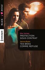 Protection sous contrat - Tes bras comme refuge