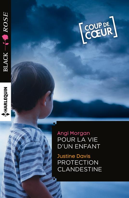 Pour la vie d'un enfant - Protection clandestine