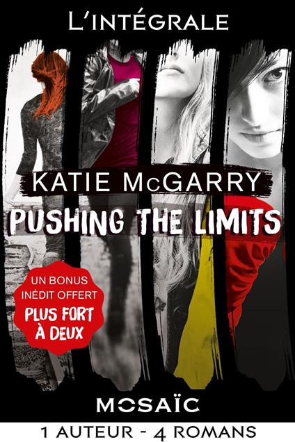 Intégrale de la série Pushing the limits + bonus - Katie McGarry - ebook