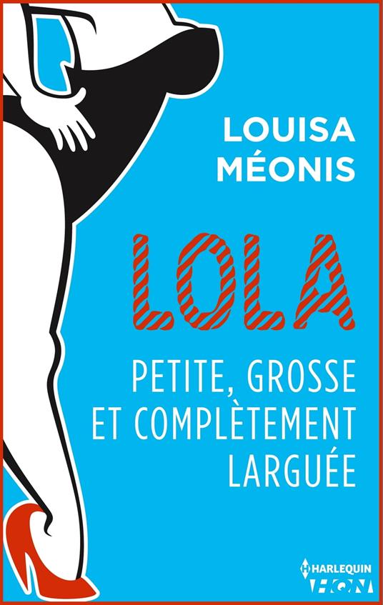 Lola S2.E2 - Petite, grosse et complètement larguée