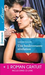 Une bouleversante révélation - Pour l'amour d'un milliardaire