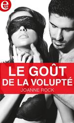 Le gout de la volupté