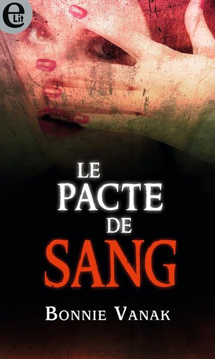 Le pacte de sang