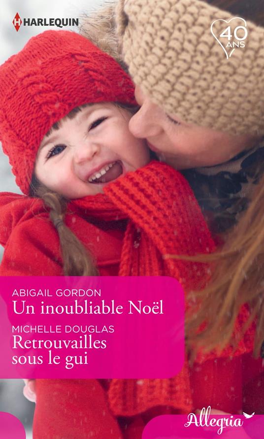 Un inoubliable Noël - Retrouvailles sous le gui