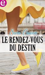 Le rendez-vous du destin