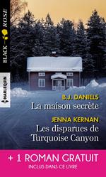 La maison secrète - Les disparues de Turquoise Canyon