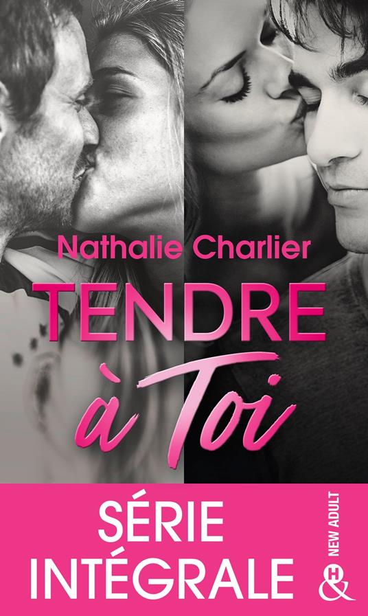 Tendre à toi - Série intégrale