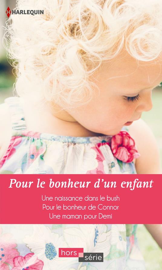 Pour le bonheur d'un enfant