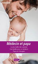 Médecin et papa