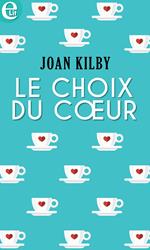 Le choix du coeur