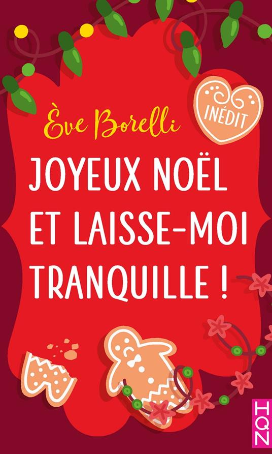 Joyeux Noël et laisse-moi tranquille !