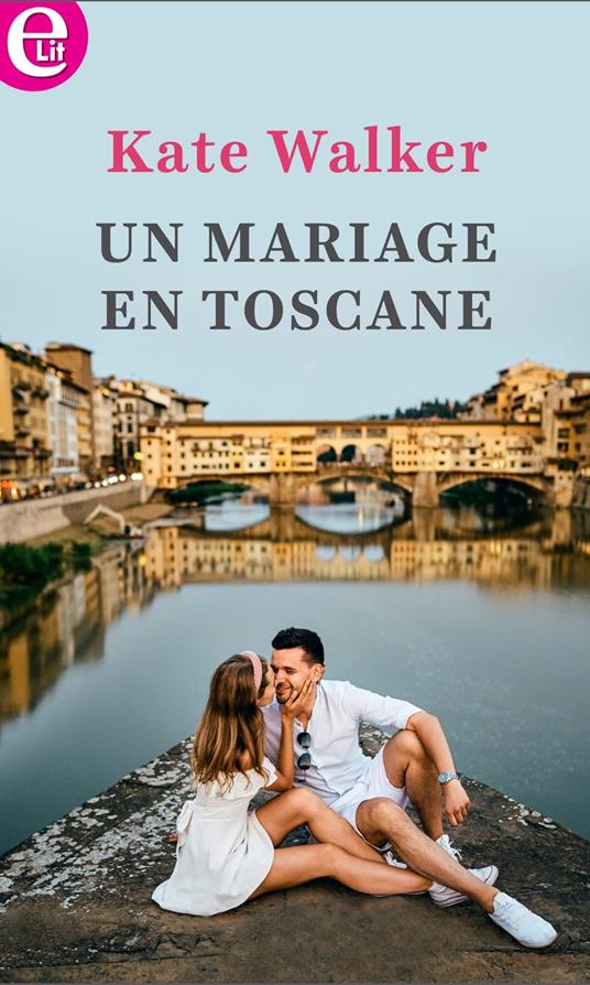 Un mariage en Toscane