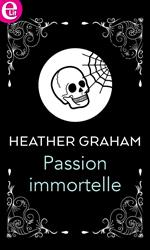 Passion immortelle