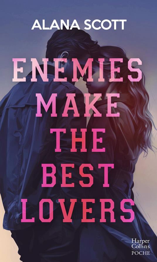 Enemies Make the Best Lovers