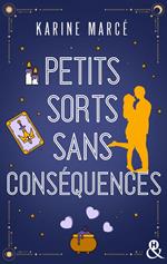 Petits sorts sans conséquences