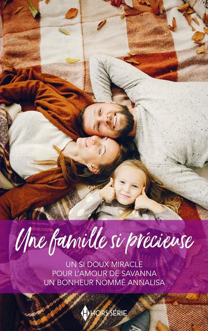 Une famille si précieuse