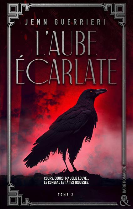 L'Aube écarlate - Tome 2