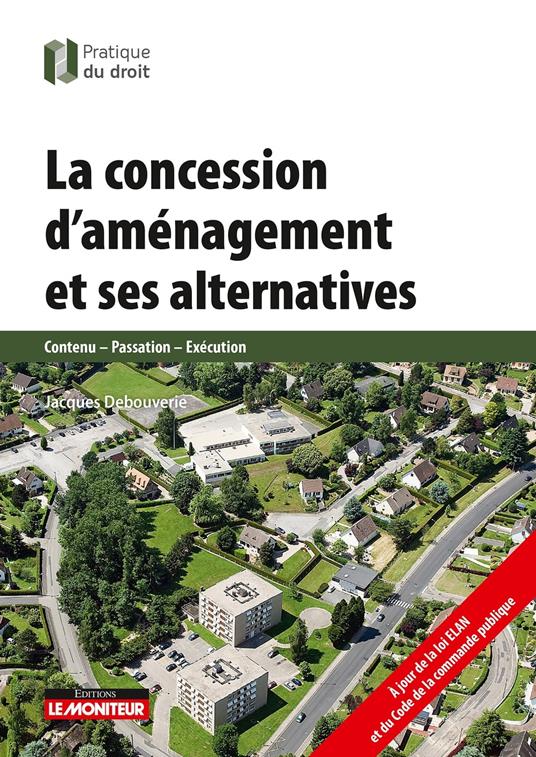 La concession d'aménagement et ses alternatives