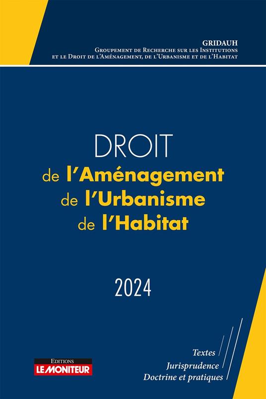 Droit de l'Aménagement, de l'Urbanisme et de l'Habitat 2024