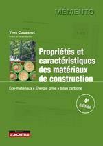 Propriétés et caractéristiques des matériaux de construction