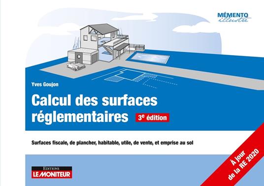 Calcul des surfaces réglementaires