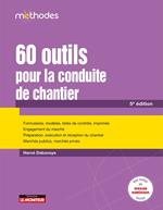 60 outils pour la conduite de chantier