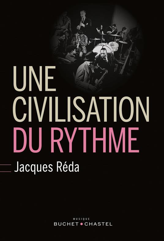 Une civilisation du rythme