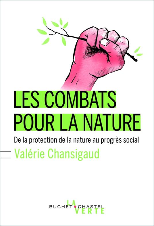 Les combats pour la nature