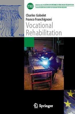 Vocational Rehabilitation - Charles Gobelet,Franco Franchignoni - cover