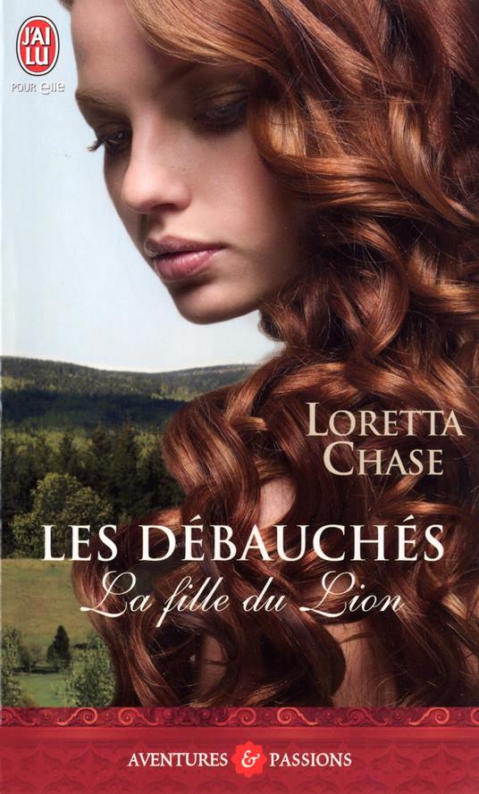 Les débauchés (Tome 1) - La fille du lion