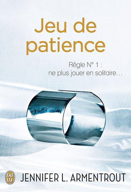 Jeu de patience - Jennifer L. Armentrout,Benjamin Kuntzer - ebook