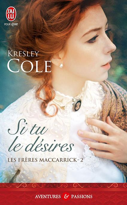 Les frères MacCarrick (Tome 2) - Si tu le désires