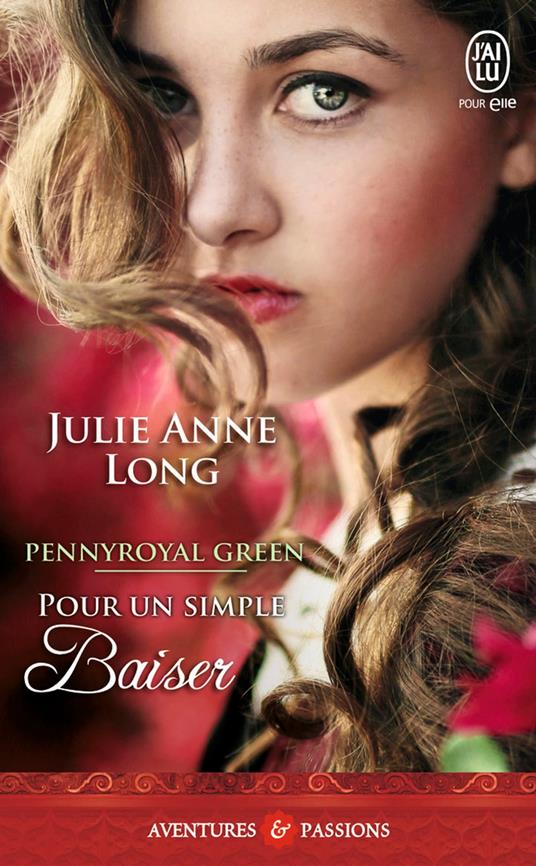 Pennyroyal Green (Tome 2) - Pour un simple baiser