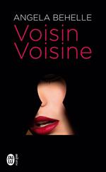 Voisin, voisine