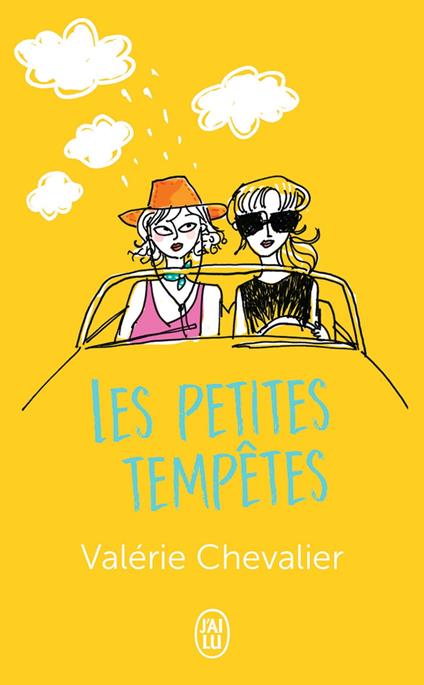 Les petites tempêtes