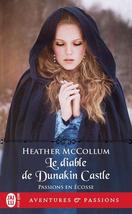 Passions en Écosse (Tome 4) - Le diable de Dunakin Castle