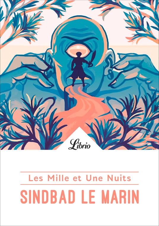 Les Mille et Une Nuits- Sindbad le marin