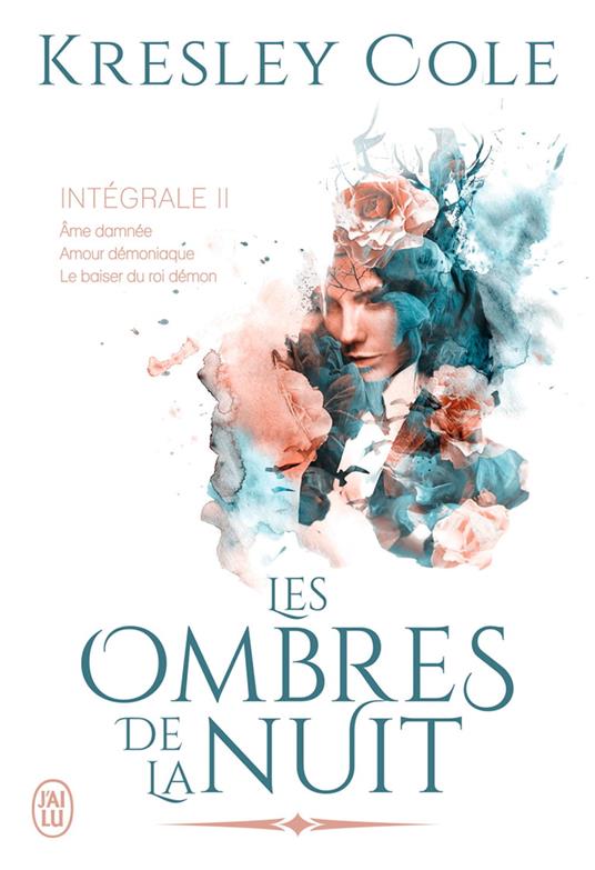 Les ombres de la nuit - L'Intégrale 2 (Tomes 4, 5 et 6)