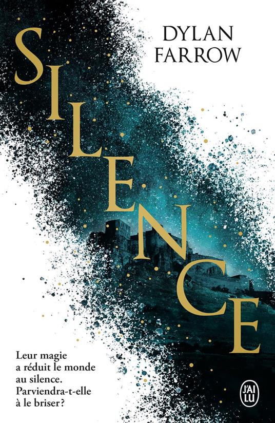 Silence (Tome 1) - Dylan Farrow,Leo Dhayer - ebook