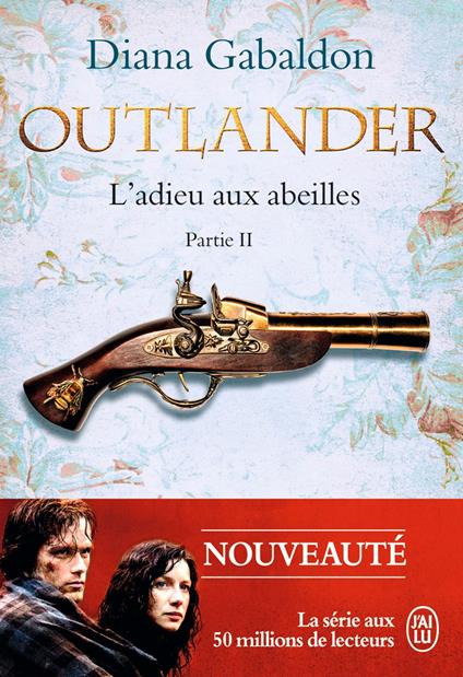 Outlander (Tome 9, Partie II) - L'adieu aux abeilles