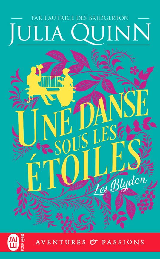 Les Blydon (Tome 2) - Une danse sous les étoiles