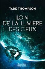 Loin de la lumière des cieux