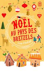 Noël au pays des bretzels