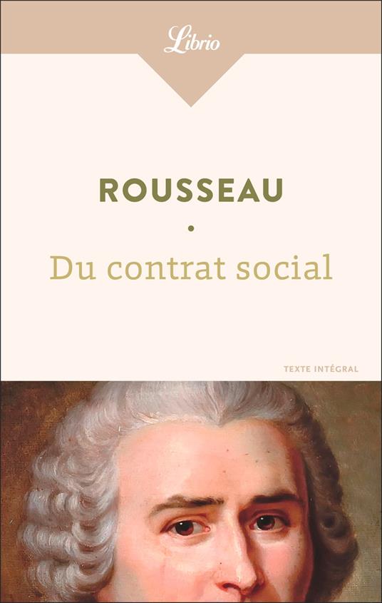 Du contrat social ou Principes du droit politique - Rousseau, Jean-Jacques  - Ebook in inglese - EPUB3 con Adobe DRM | IBS