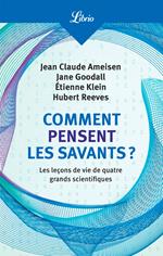 Comment pensent les savants ?