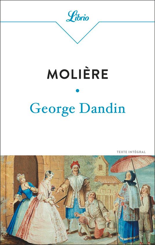George Dandin ou le Mari confondu - Moliere - ebook