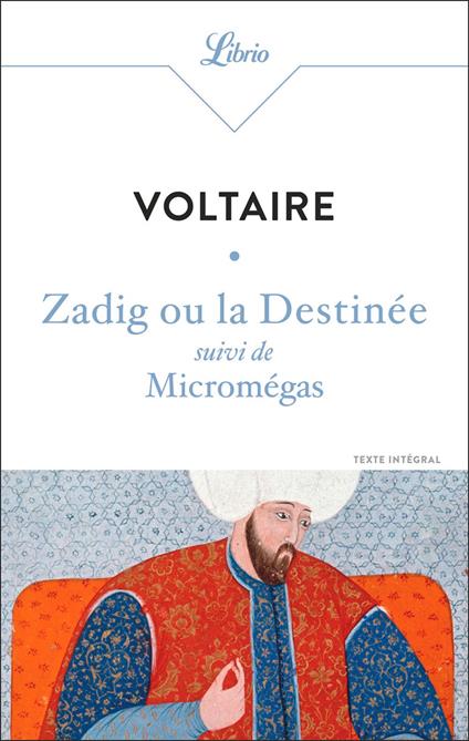 Zadig ou la destinée - Voltaire - ebook