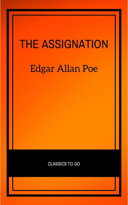 The Assignation