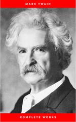 Mark Twain: Complete Works