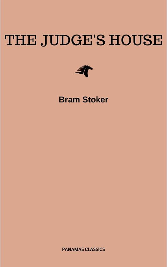 The Judge's House - Bram Stoker - ebook